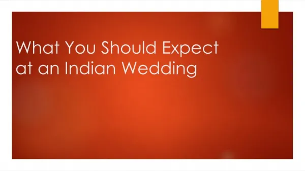 What to Expect at an Indian Wedding