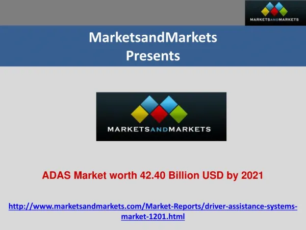 ADAS Market worth 42.40 Billion USD by 2021