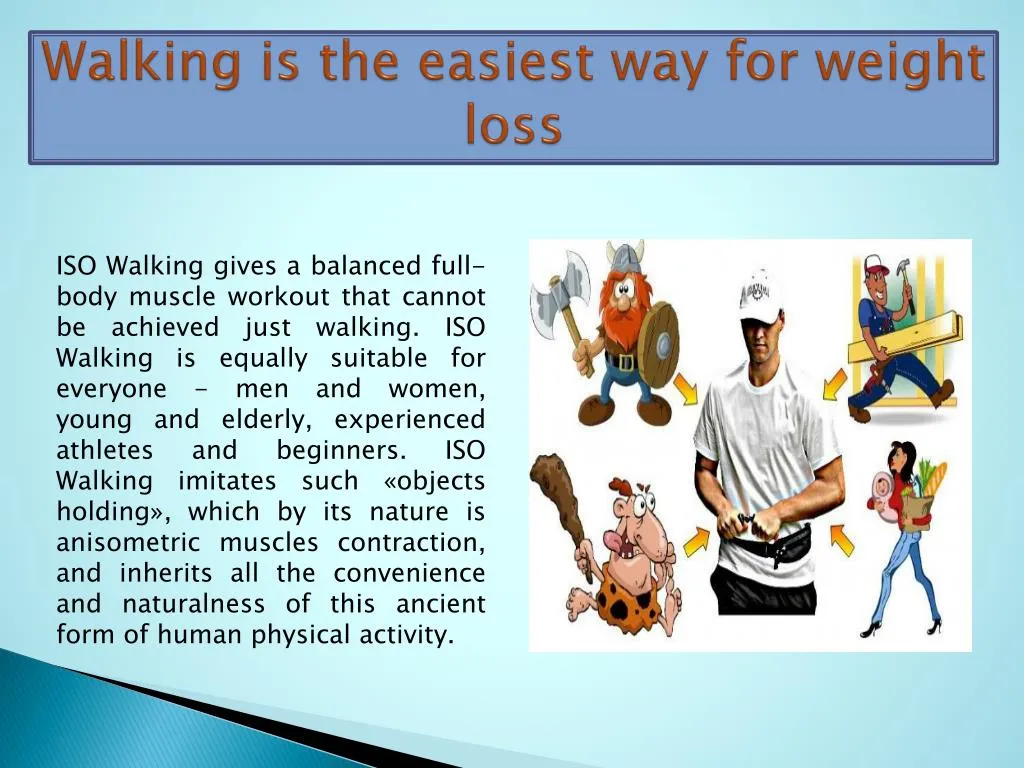walking is the easiest way for weight loss