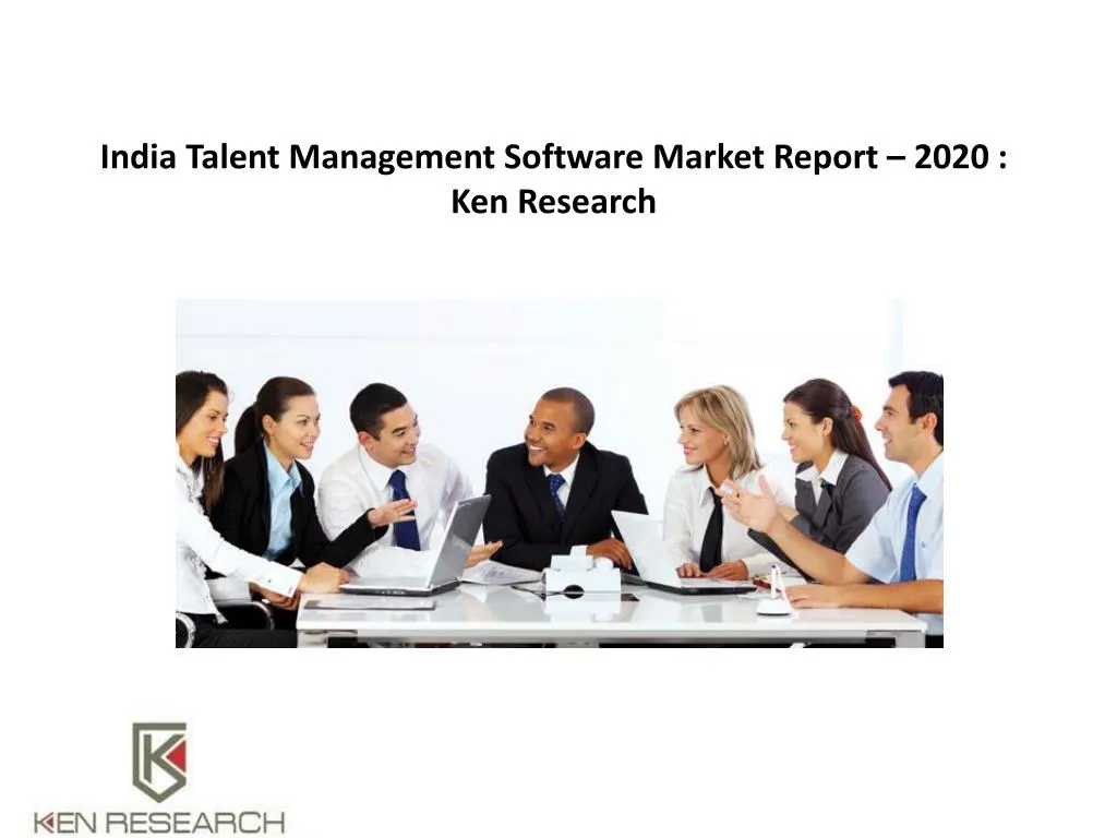 india talent management software market report 2020 ken research