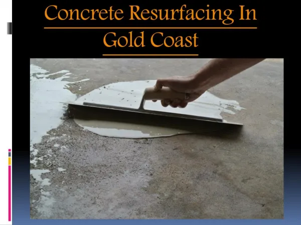 Epoxy Floors of Gold Coast Concrete Resurfacing