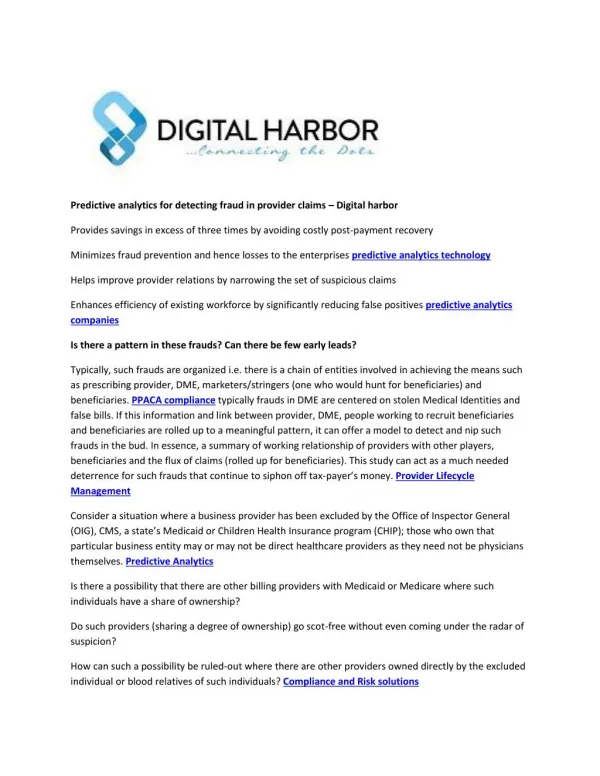 Predictive analytics for detecting fraud in provider claims – Digital harbor