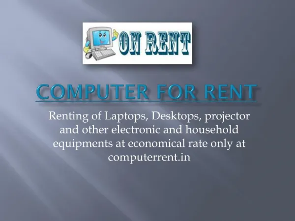 Computer on Rent in Delhi