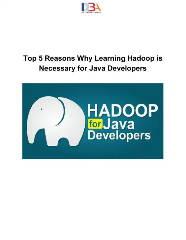 Why Learning Hadoop is Necessary for Java Developers