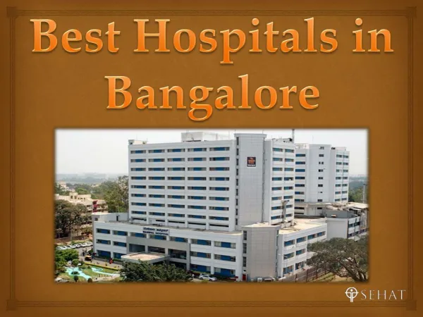 Best Hospitals in Bangalore | Sehat.com