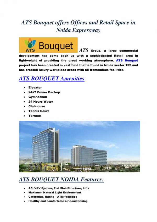ATS Bouquet offices and Retail shops in Noida Expressway