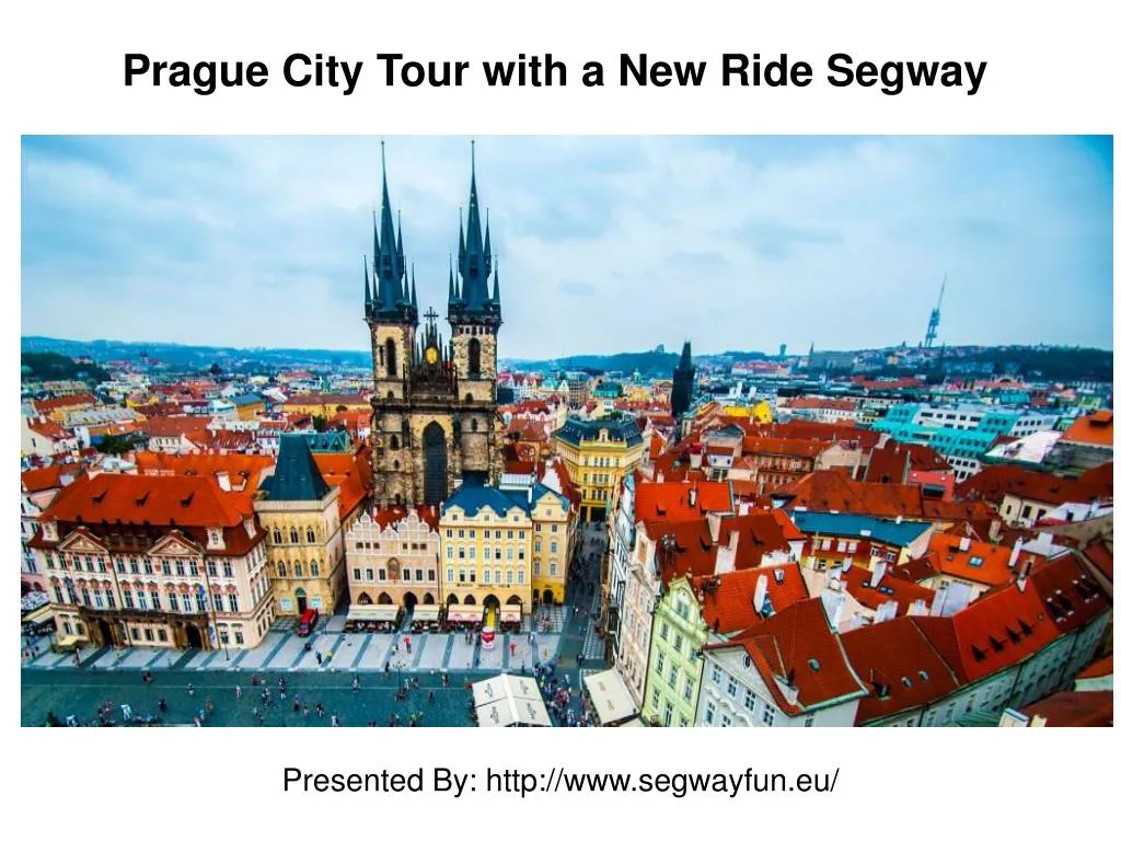 prague city tour with a new ride segway