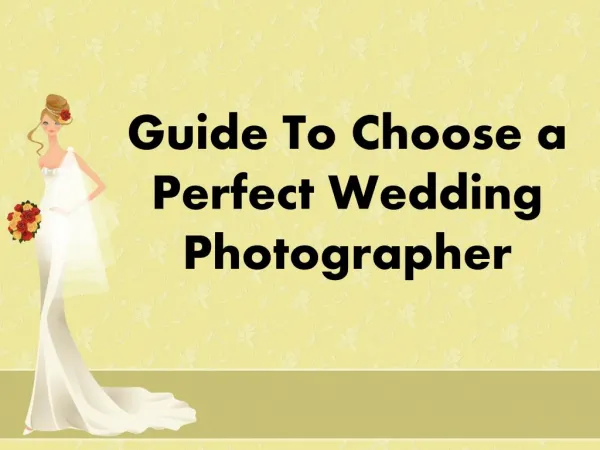 Guide to choose a perfect wedding photographer