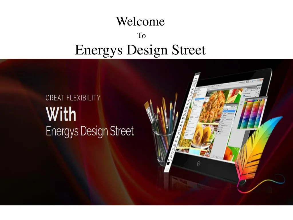 welcome to energys design street