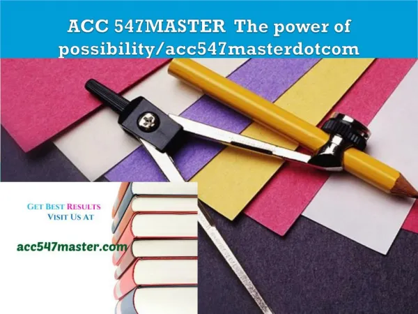 ACC 547MASTER The power of possibility/acc547masterdotcom