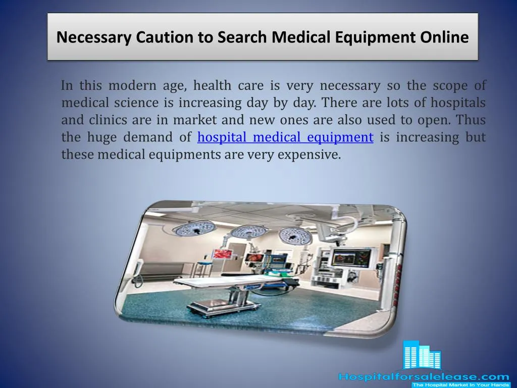 necessary caution to search medical equipment online