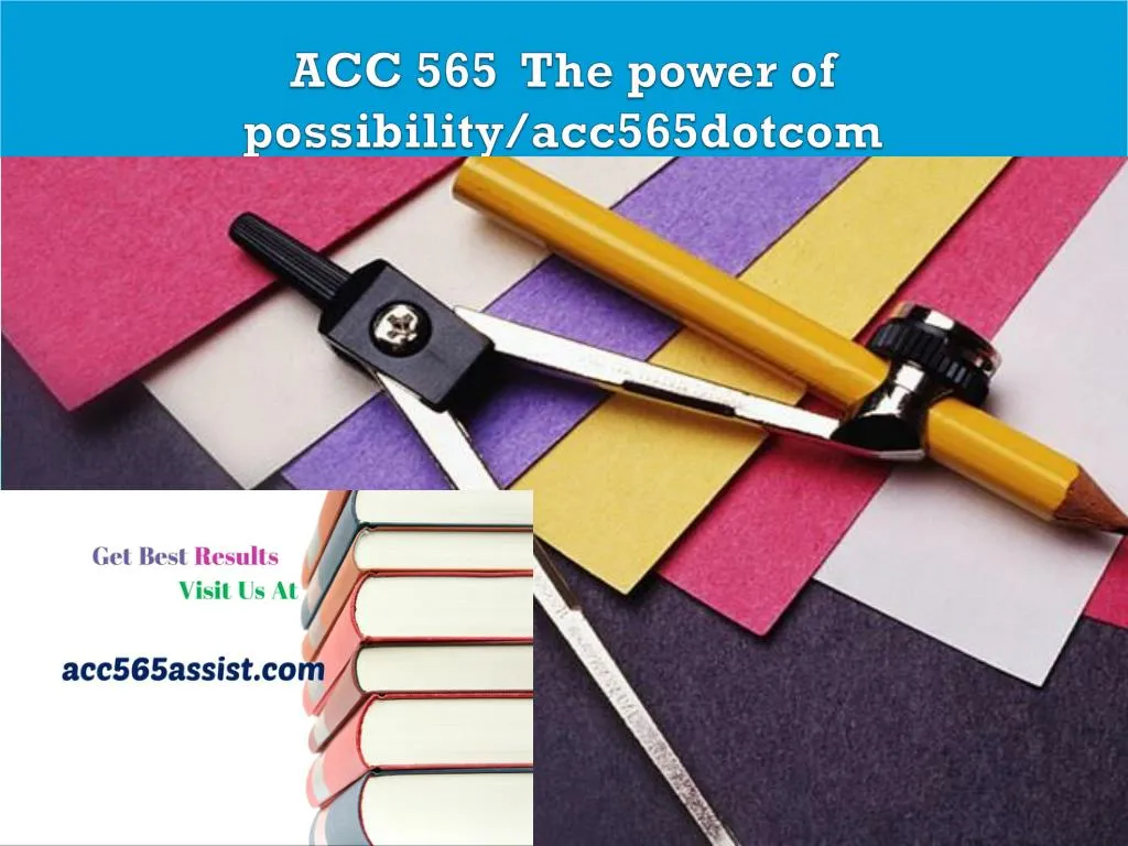 acc 565 the power of possibility acc565dotcom