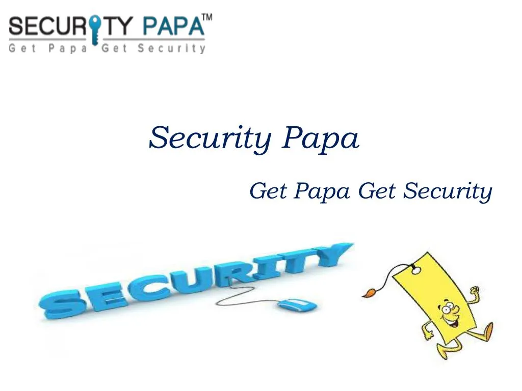 security papa