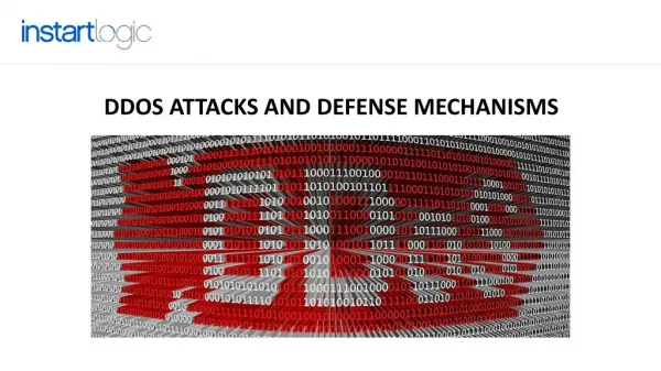DDoS attacks and defense mechanisms