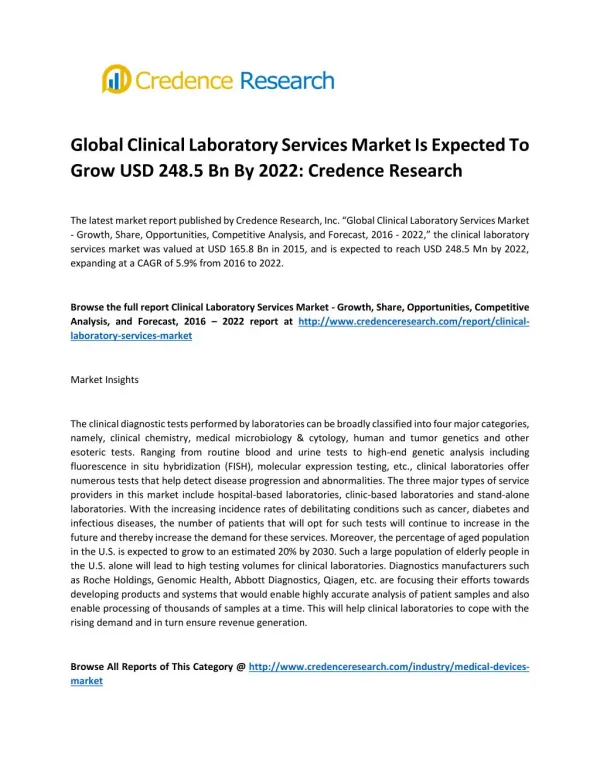 Global Clinical Laboratory Services Market Is Expected To Grow USD 248.5 Bn By 2022: Credence Research