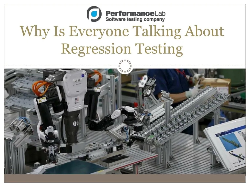 why is everyone talking about regression testing