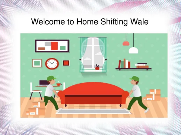 Home Shifting Wale | Home Shifting Wale | Home Shifting Wale