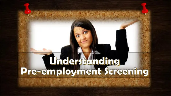 Understanding Pre-employment Screening