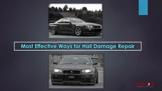 Most Effective Ways for Hail Damage Repair - slide 1