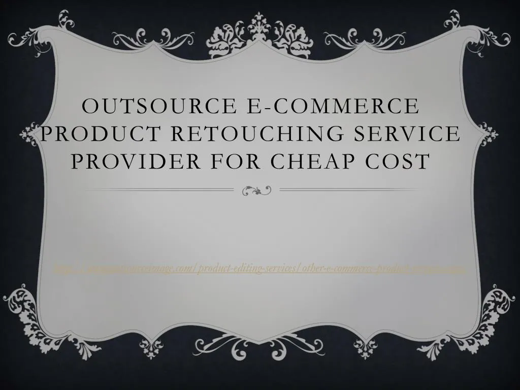 outsource e commerce product retouching service provider for cheap cost