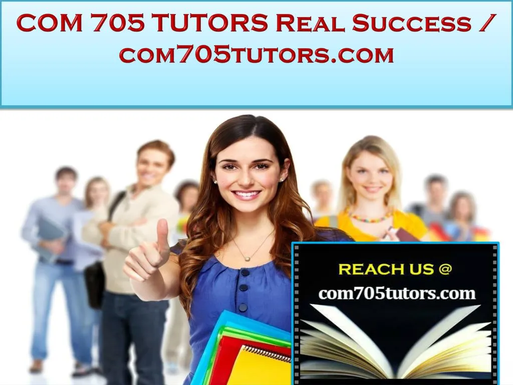 com 705 tutors real success com705tutors com