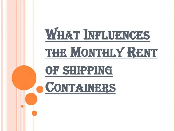 What Impacts the Monthly Rent of Shipping Containers