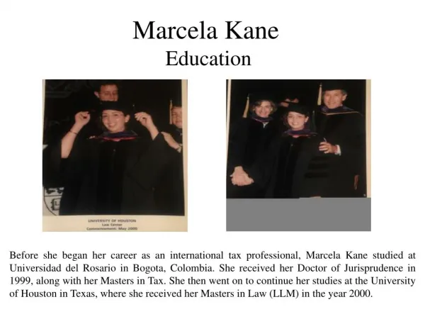 Marcela Kane - Education