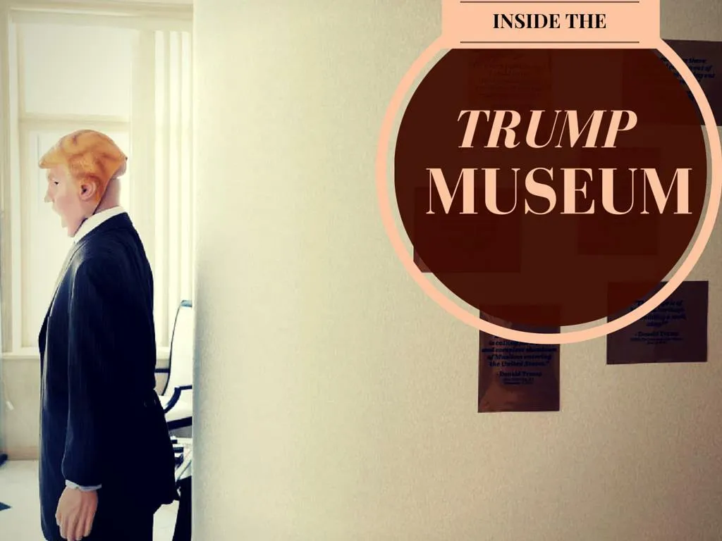 inside the trump museum
