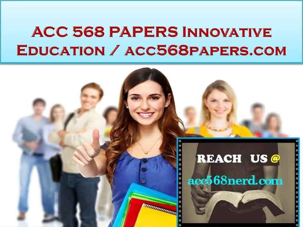 acc 568 papers innovative education acc568papers com