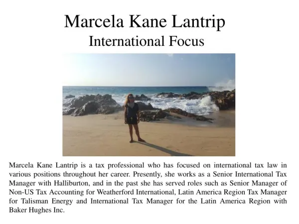 Marcela Kane Lantrip - International Focus