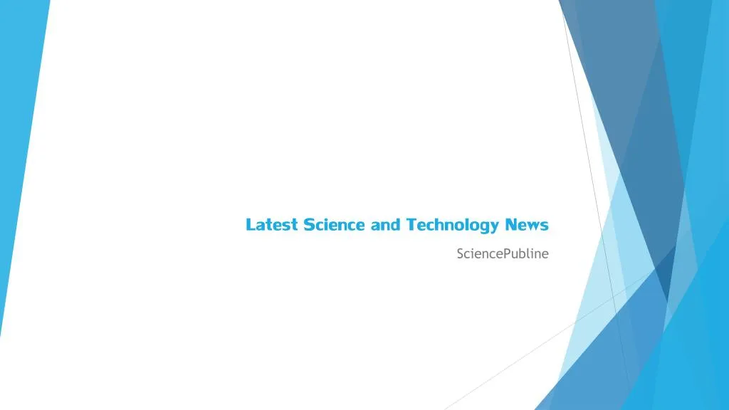 latest science and technology news