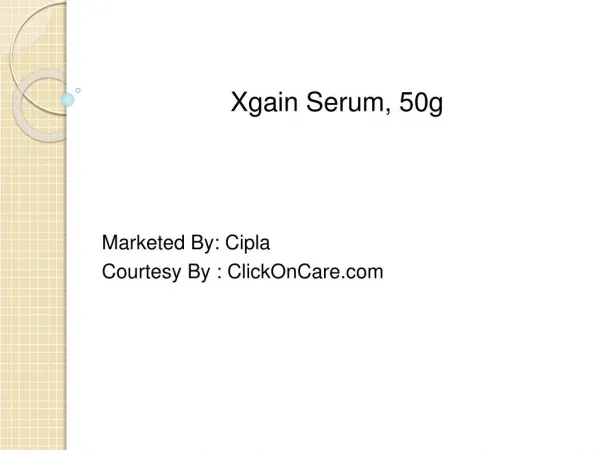 Xgain Serum - Cipla