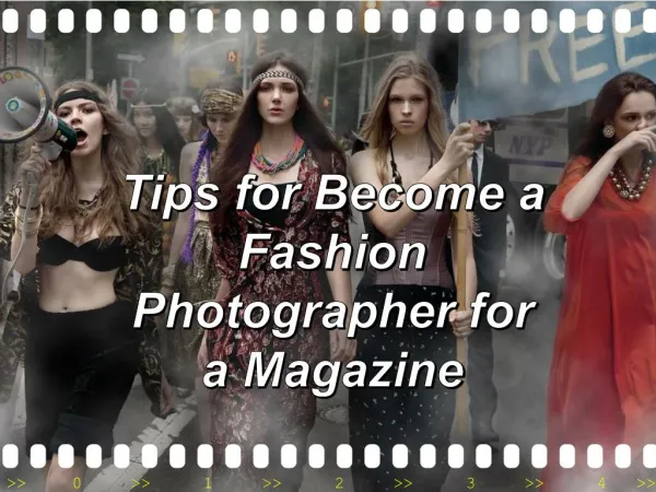 Tips for Become a Fashion Photographer for a Magazine