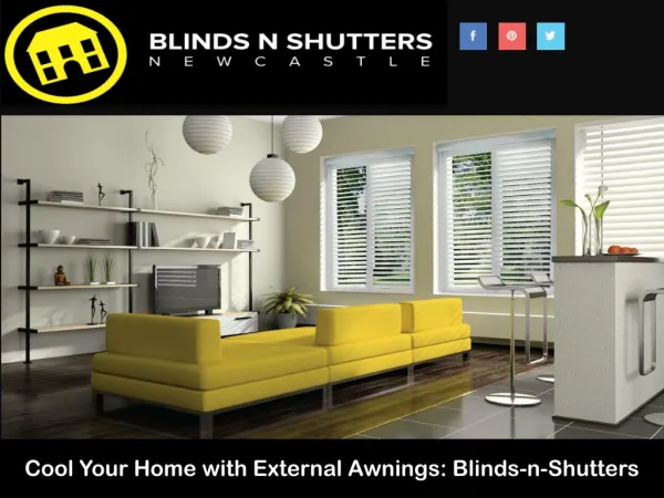 Cool Your Home with External Awnings: Blinds-n-Shutters