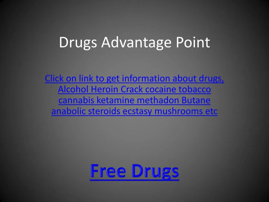 drugs advantage point