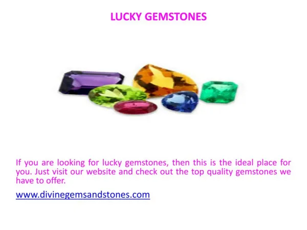 Lucky Gemstones