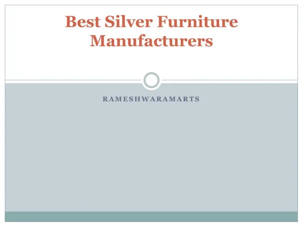 Best Silver Furniture Manufacturers