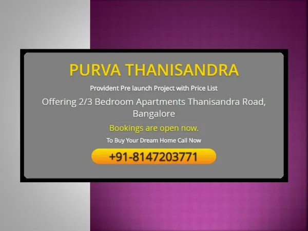 PURVA THANISANDRA Residential Apartments in Bangalore