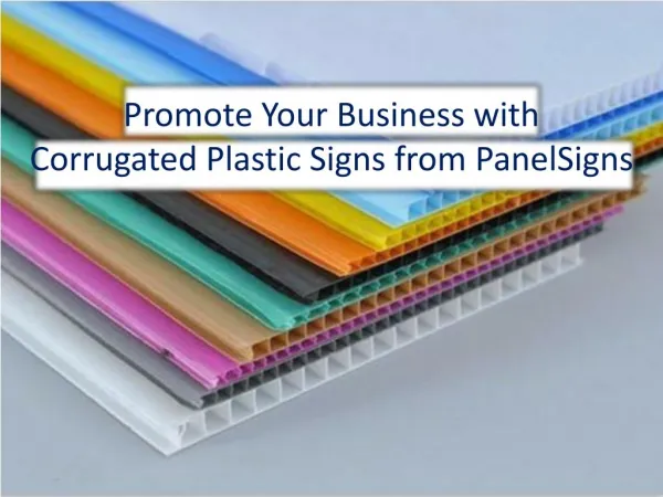 Promote Your Business with Corrugated Plastic Signs from PanelSigns