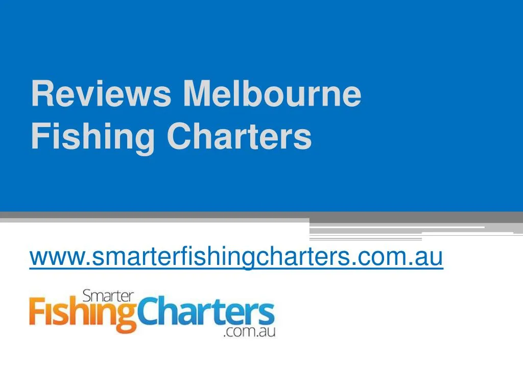 reviews melbourne fishing charters