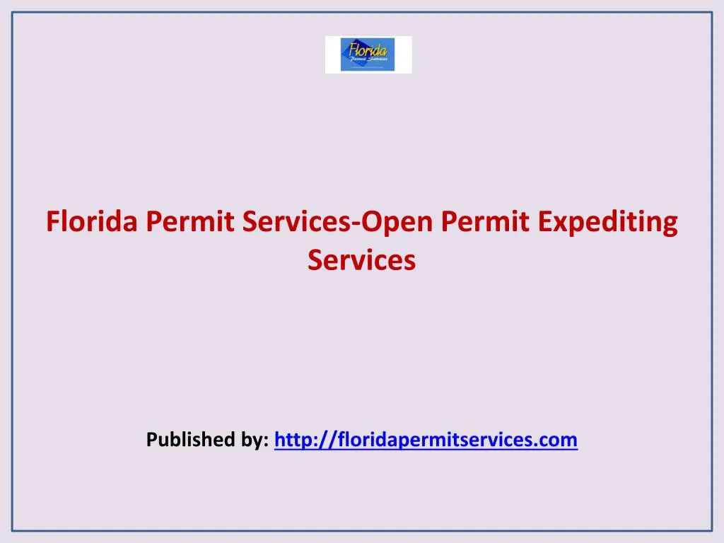 florida permit services open permit expediting services published by http floridapermitservices com
