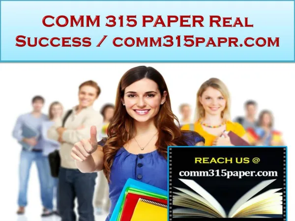 COMM 315 PAPER Real Success /comm315papr.com