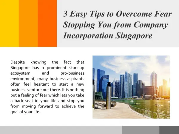 3 Easy Tips to Overcome Fear Stopping You from Company Incorporation Singapore