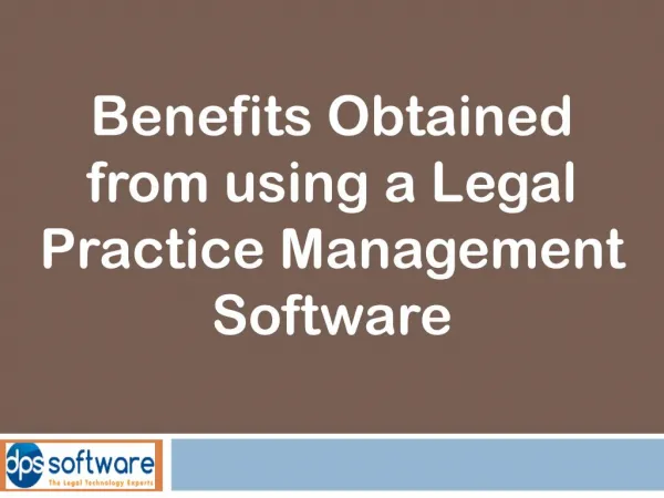Benefits Obtained from using a Legal Practice Management Software