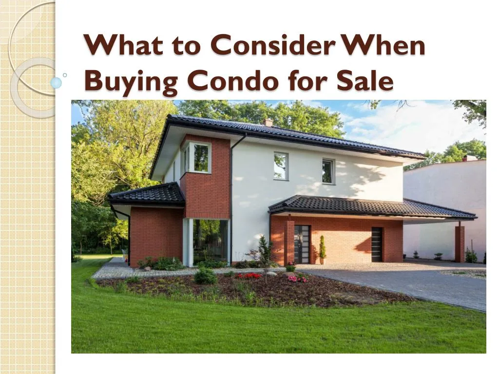 what to consider when buying condo for sale