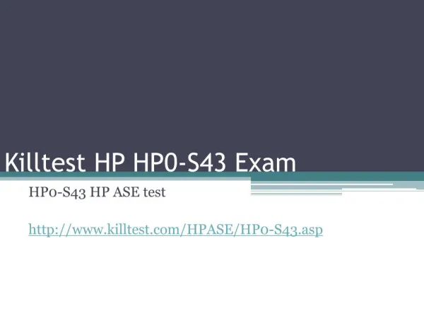 HP HP0-S43 Study Guide Killtest