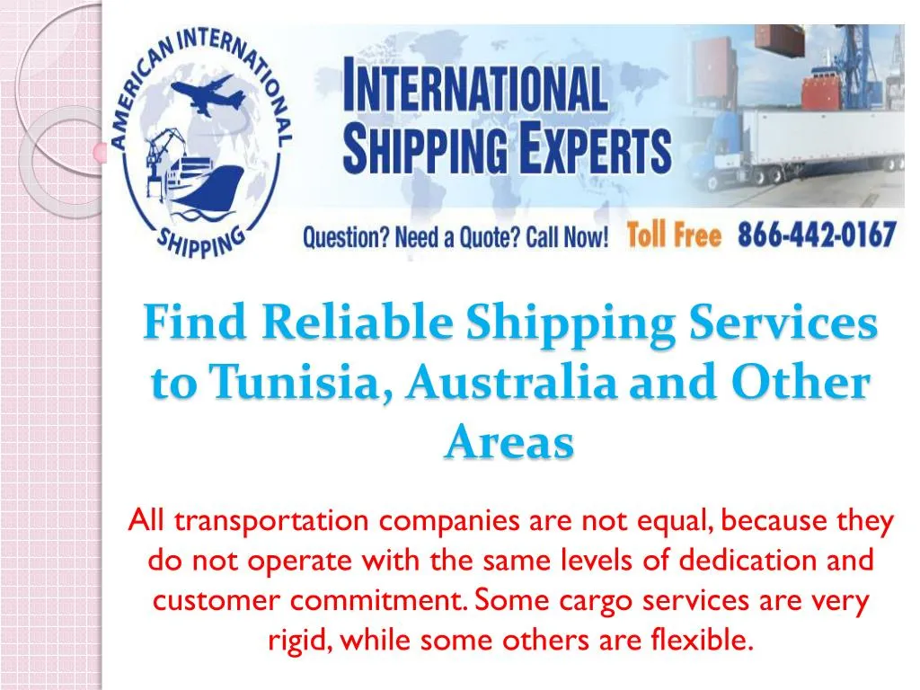 find reliable shipping services to tunisia australia and other areas
