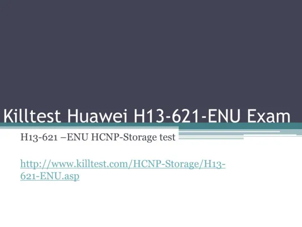 Huawei H13-621-ENU Study Guide Killtest