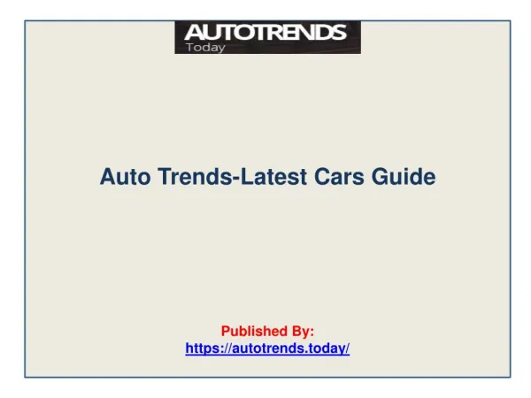 Auto Trends-Latest Cars Guide