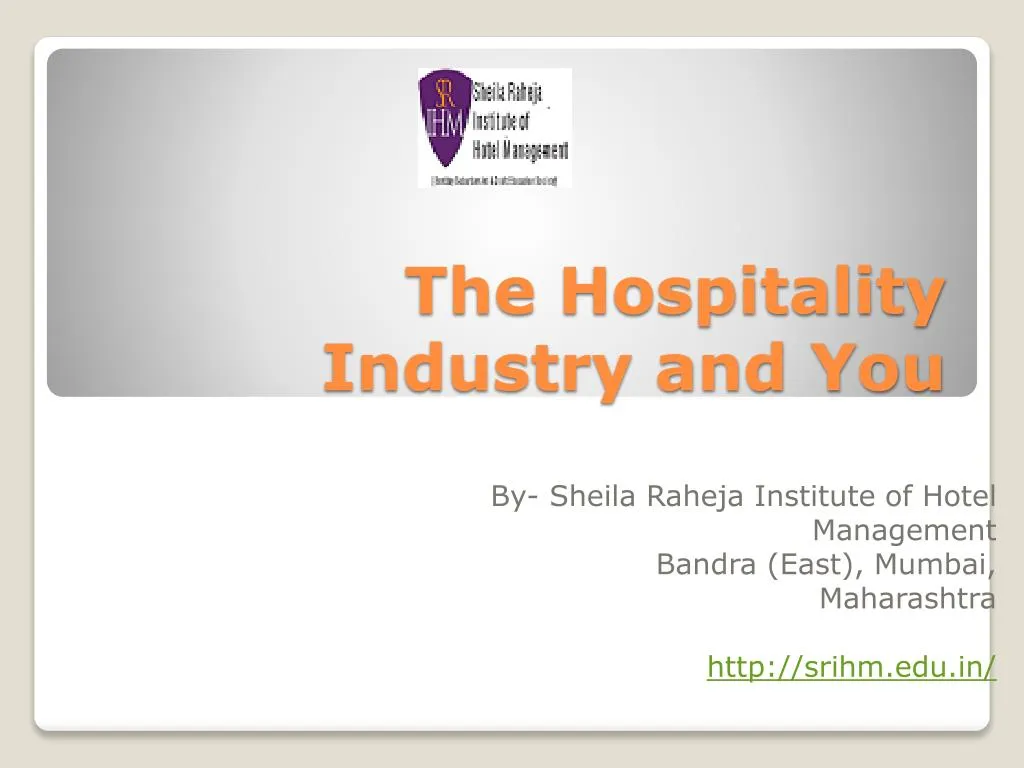 the hospitality industry and you